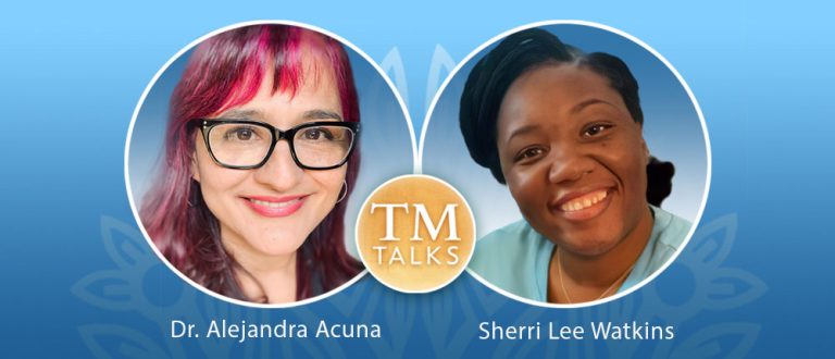 TM Talks DrAlejandraAcuna SherriLeeWatkins g 768x330
